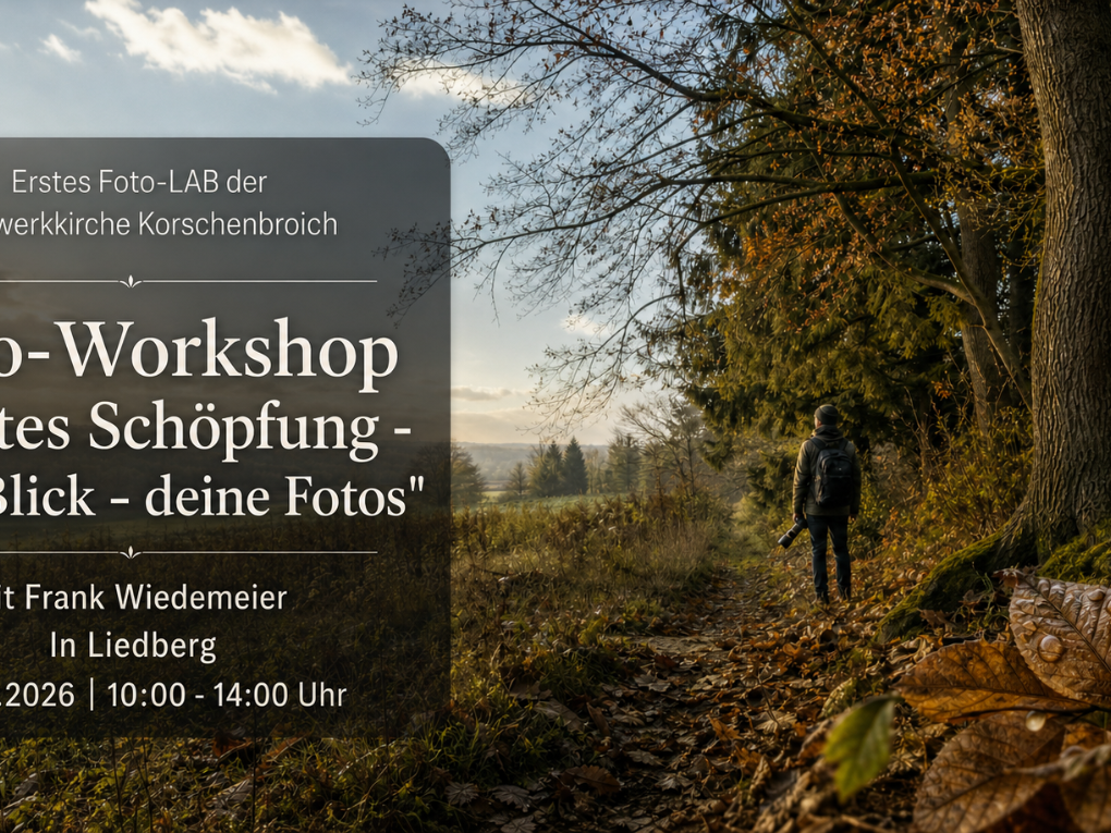 Einladung zum Foto-Workshop: „Gottes Schöpfung – dein Blick – deine Fotos“ (c) Christoph Sochart foto workshop